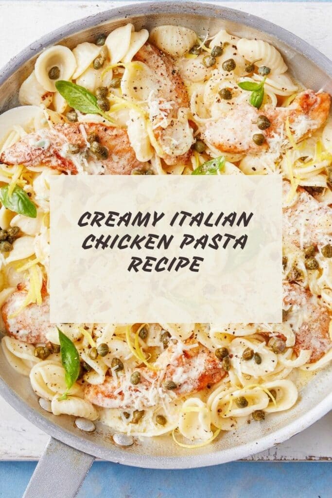 Chicken And Pasta Recipes For Dinner