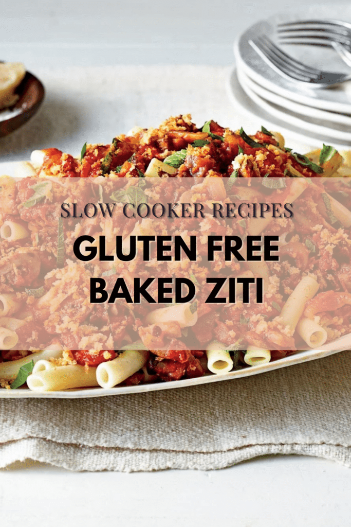 Slow Cooker Recipes Gluten-Free Baked Ziti
